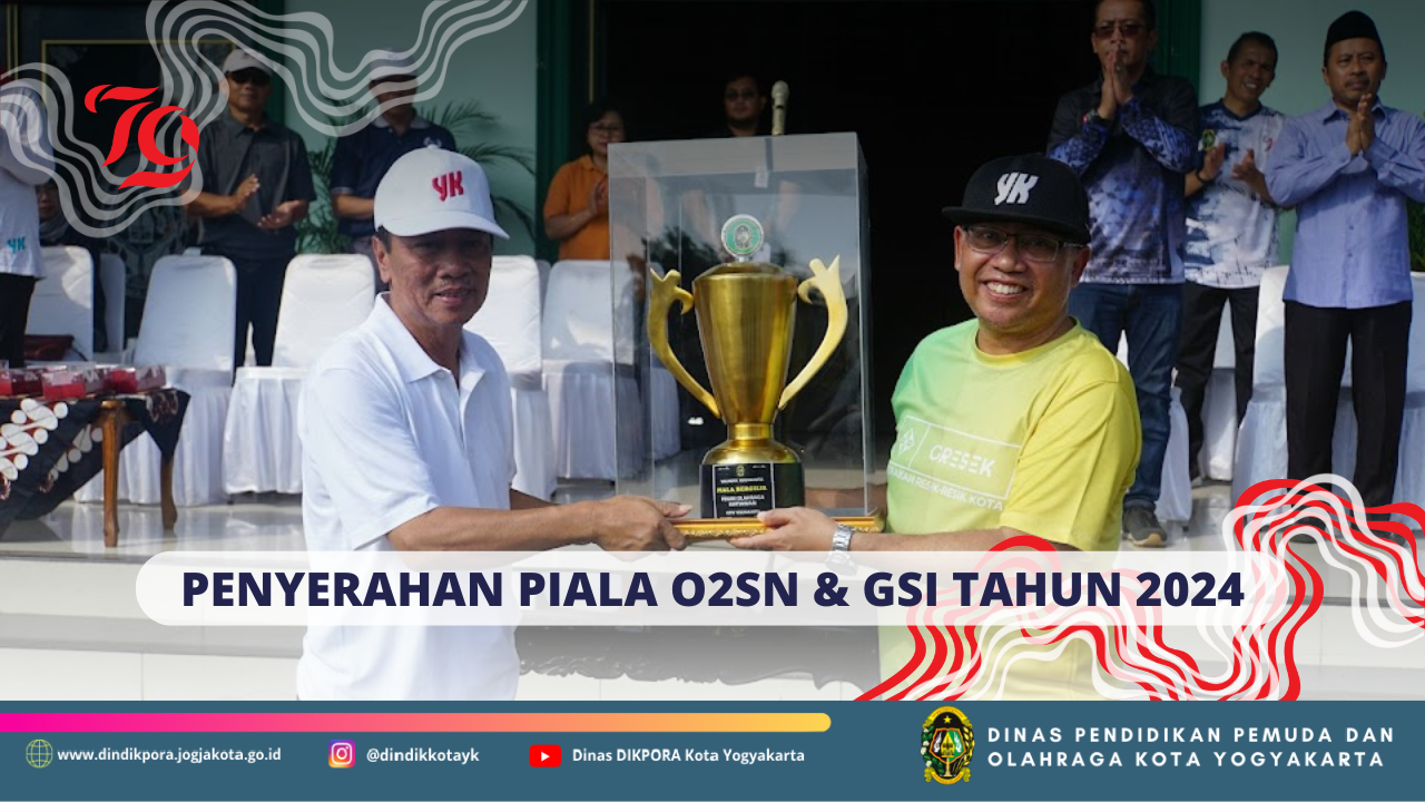 APRESIASI PENCAPAIAN O2SN SERTA GALA SISWA KOTA YOGYAKARTA TAHUN 2024